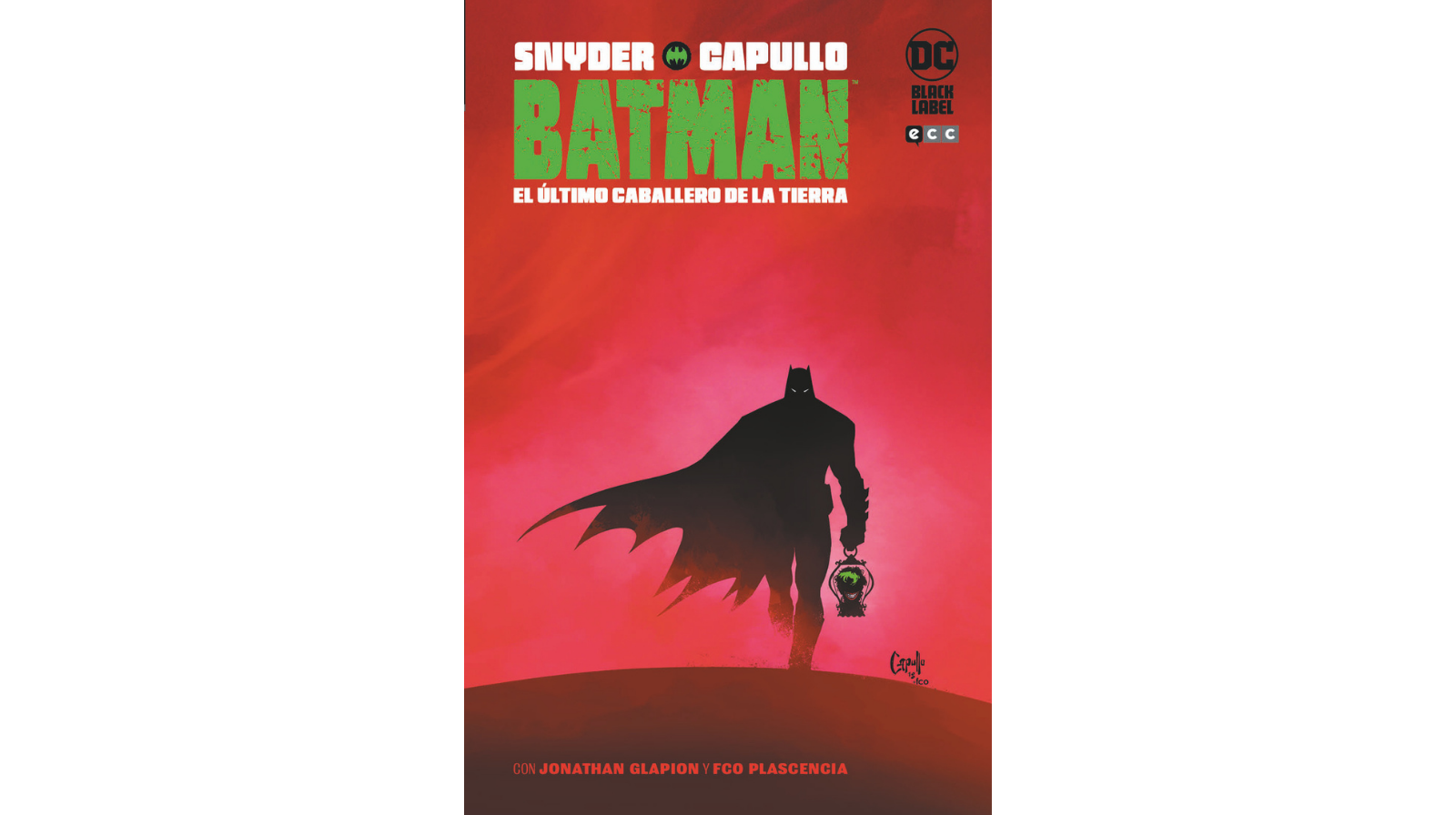 Batman: El Último Caballero de la Tierra (Tapa Dura)
