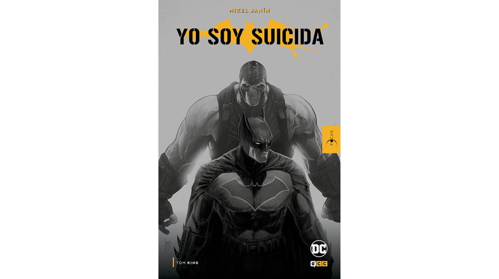 Batman: Yo Soy Suicida – Focus Mikel Janín (Tapa Dura)